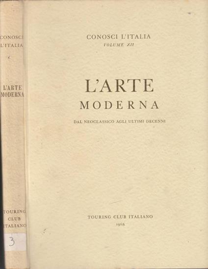 L' arte moderna - Angela Ottino Della Chiesa - copertina