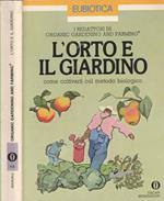 L' orto e il giardino
