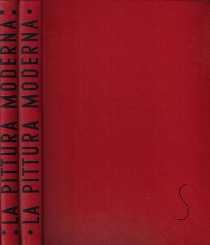 La pittura moderna Vol. I - II - Maurice Raynal - copertina