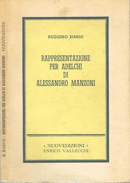 1822-1973 Rappresentazione per Adelchi di Alessandro Manzoni - Ruggero Rimini - copertina
