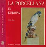 La porcellana in Europa