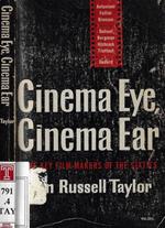 Cinema Eye, cinema Ear