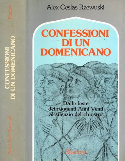 Confessioni di un domenicano - Alex-Ceslas Rzewuski - copertina