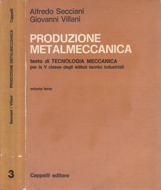 Produzione metalmeccanica - Alfredo Secciani - copertina