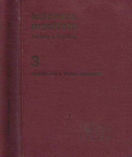 Il lezionario meditato vol.III - Andrea Tessarolo - copertina