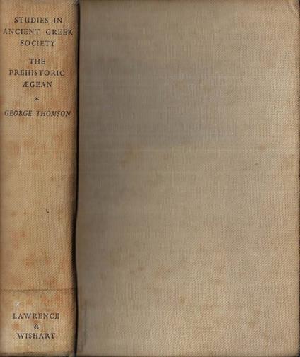 Studies in ancient greek society - George Thomson - copertina