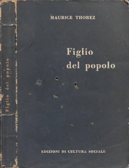 Figlio del popolo - Maurice Thorez - copertina