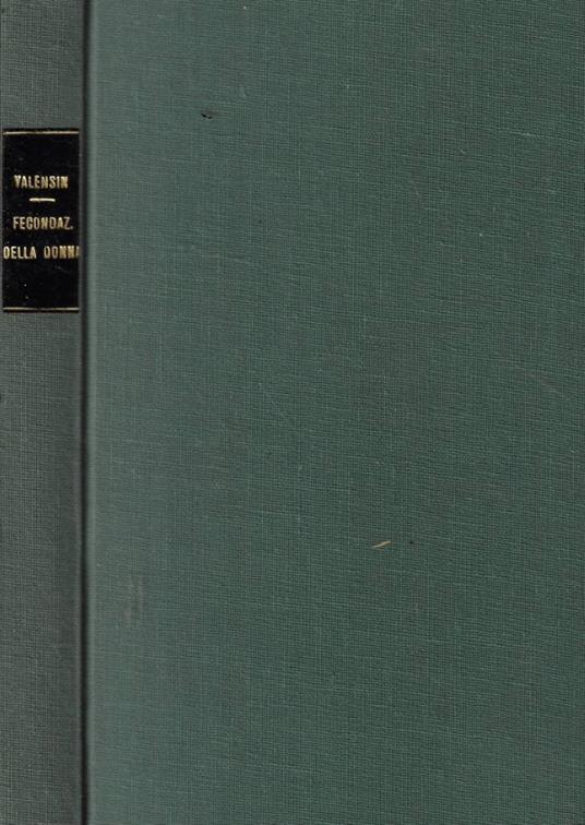 Fecondazione artificiale e naturale della donna - Georges Valensin - copertina
