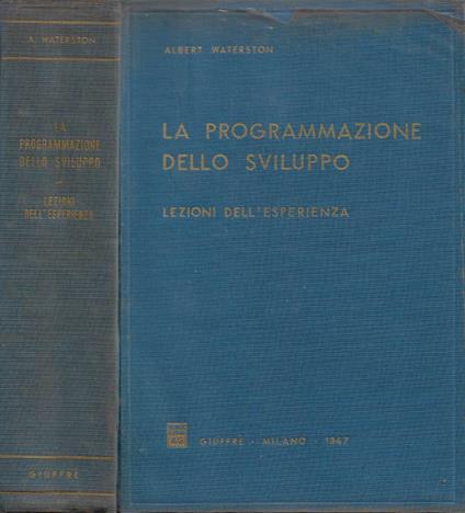 La programmazione dello sviluppo - Albert Waterston - copertina