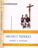 Michele Federici. Padre e pastore