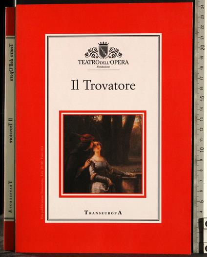 Teatro dell'opera. Il trovatore - copertina