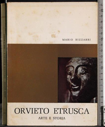 Orvieto etrusca. Arte e storia - Mario Bizzarri - copertina