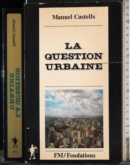 question urbaine - Manuel Castells - copertina
