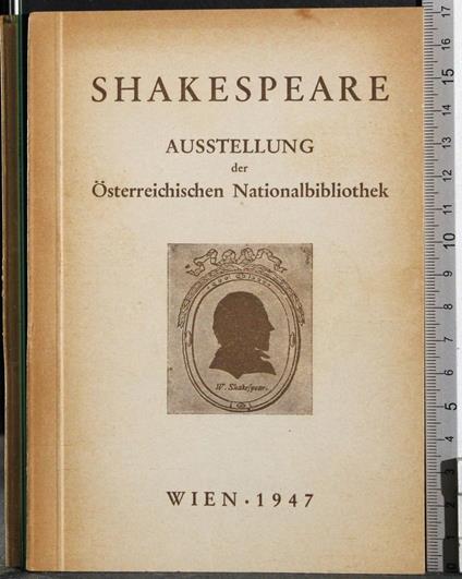 Shakespeare. Ausstellung der osterreichischen nationalbibliothek - copertina