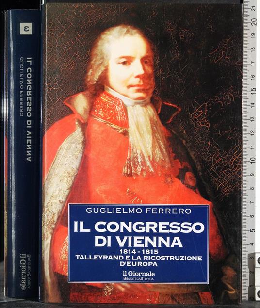 Il congresso di Vienna 1814-1815 - Guglielmo Ferrero - copertina