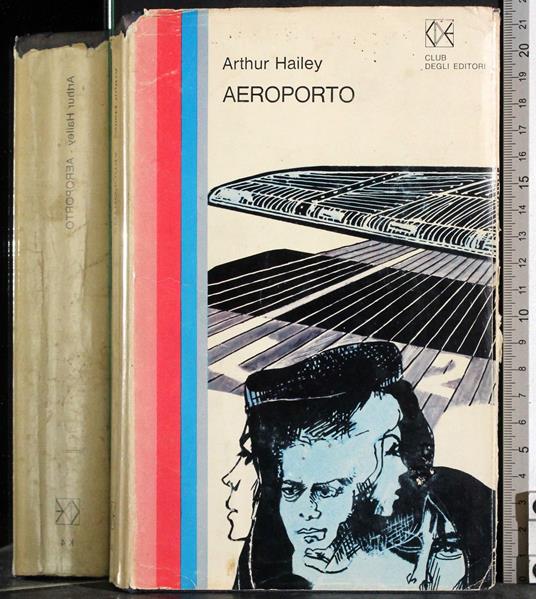 Aeroporto - Arthur Hailey - copertina