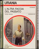 L' altra faccia del passato