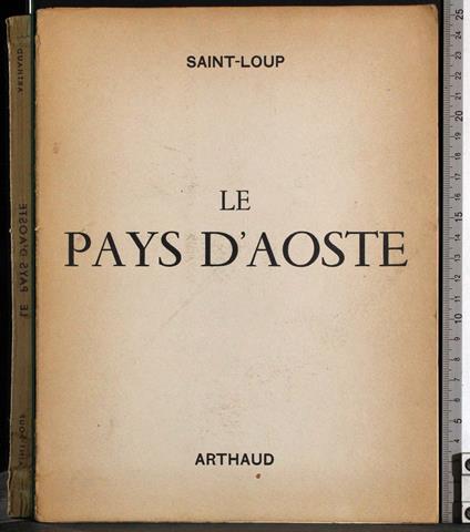 Le pays d'Aoste - Saint-Loup - copertina