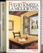 miglior vita
