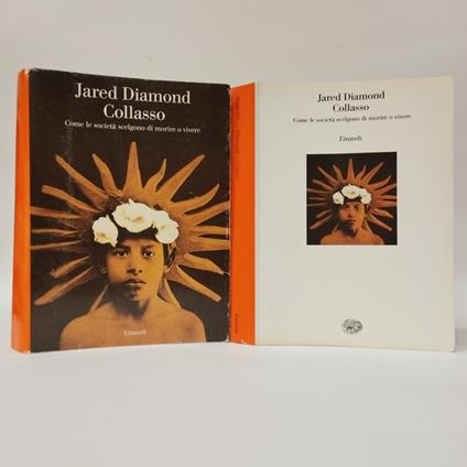 Collasso. Come le società scelgono di morire o vivere - Jared Diamond - copertina