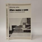 Attore musica e scena