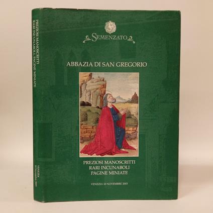 Preziosi manoscritti, rari incunaboli, pagine miniate. Asta a Venezia, Abbazia di San Gregorio - copertina