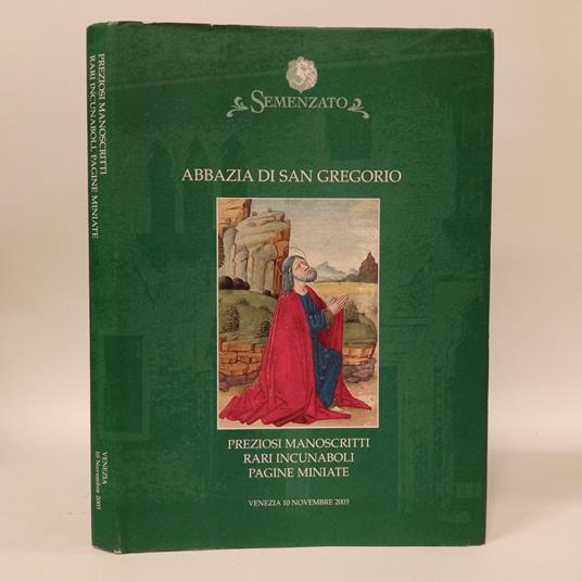Preziosi manoscritti, rari incunaboli, pagine miniate. Asta a Venezia, Abbazia di San Gregorio - copertina