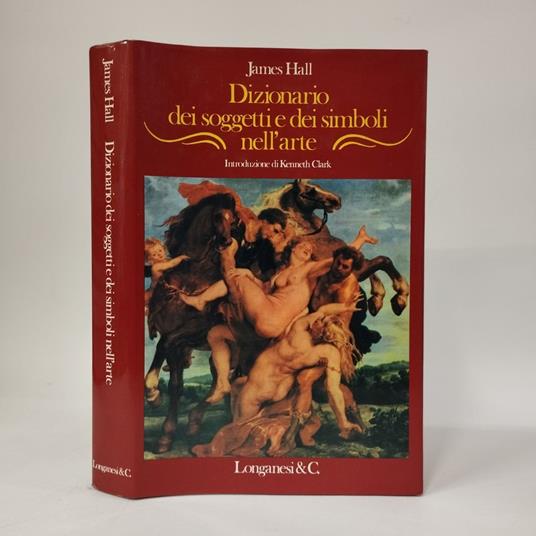 Dizionario dei soggetti e dei simboli nell'arte - James Hall - copertina