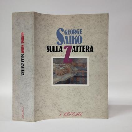 Sulla zattera - George Saiko - copertina