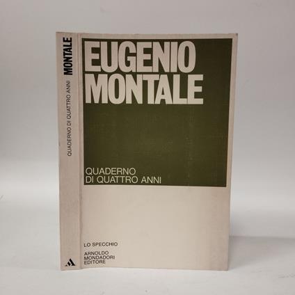 Quaderno di quattro anni - Eugenio Montale - copertina