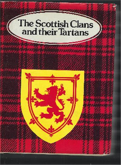 The Scottish Clans And Their Tartans - copertina