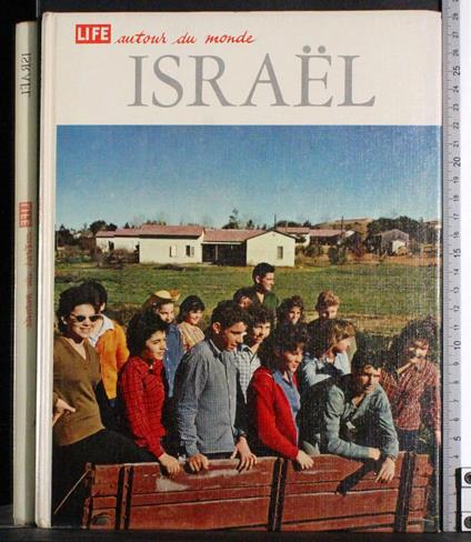 Life autour du monde. Israel - John Roberts - copertina