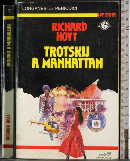 Trotskij a Manhattan - Richard Holt - copertina