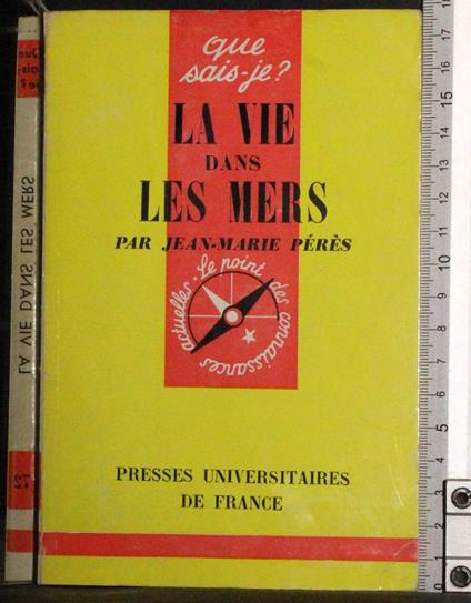 Que sais-je?. La vie dans les mers - copertina