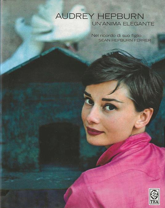 Audrey Hepburn Un'anima elegante - copertina