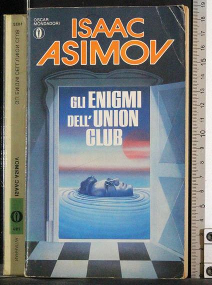 Gli enigmi dell'union club - Isaac Asimov - copertina