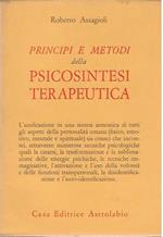 Principi e metodi della psicosintesi terapeutica