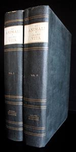Gli animali e la loro vita. 2 Vol