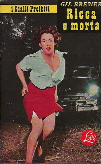 Ricca e morta - Gil Brewer - copertina