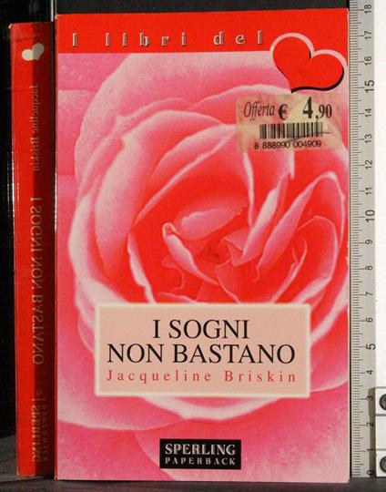 I sogni non bastano - Jacqueline Briskin - copertina