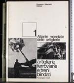 Atlante mondiale delle artiglierie Vol 1