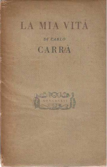 Mia Vita - Carlo Carrà - copertina