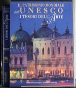 Patrimonio mondiale dell'Unesco. Tesori dell'arte