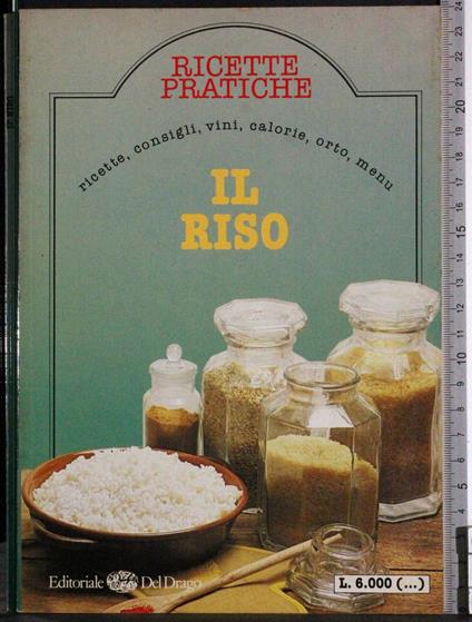 Ricette pratiche. Il riso - copertina