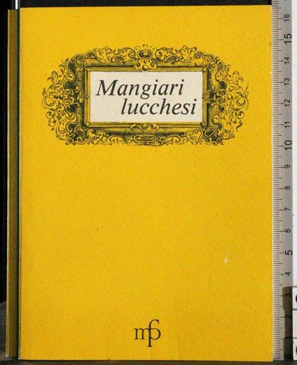 Mangiari lucchesi - copertina