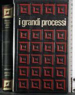 I grandi processi Vol 8. Ravaillac. Carlotta Corday