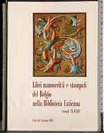 Libri manoscritti stampati del Belgio Biblioteca Vaticana