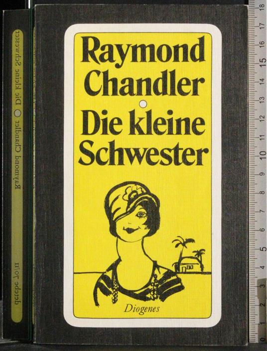 Die Kleine Schwester - Raymond Chandler - copertina