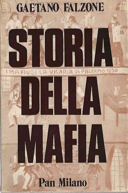Storia della Mafia - Gaetano Falzone - copertina