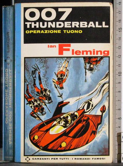 007 Thunderball. Operazione tuono - Ian Fleming - copertina